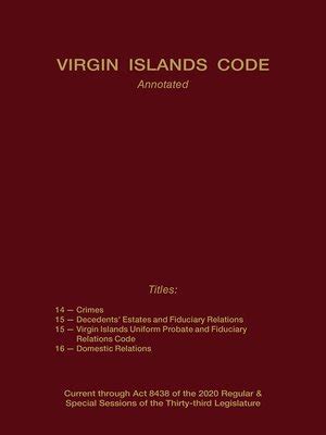 US Virgin Islands Code Title 27, § 440 (2019) .